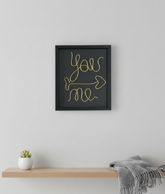 You♤me same way, wire art